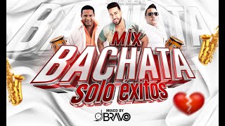 MIX BACHATA CLÁSICA AL CORAZÓN 💔  SOLO BUENOS ÉXITOS  DJBravo [upl. by Jourdan]