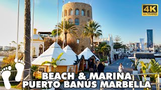 PUERTO BANÚS Marbella Beach amp Marina 🚶‍ Walking Tour 4K UHD  Costa del Sol Spain 🇪🇸 [upl. by Ahsemak611]