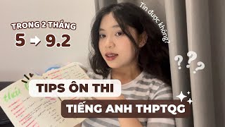 MÌNH ĐÃ ÔN THI TIẾNG ANH THPTQG TỪ 5 ĐẾN 92 ĐIỂM NHƯ THẾ NÀO  Kinh nghiệm tự học hiệu quả [upl. by Carmelo]