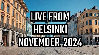 Live from Helsinki Finland 2nd of November 2024 [upl. by Laflam740]