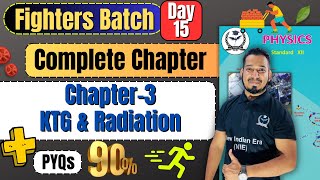 Complete Chapter 3 Kinetic Theory of gases and radiation  PYQs Class 12th Physics fightersbatch [upl. by Zacks]