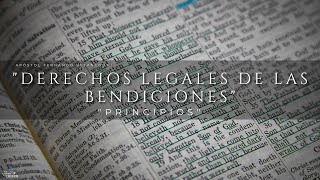 Derechos legales de las bendiciones quotPrincipiosquot  Apóstol Dr Fernando Betancourt  25102024 [upl. by Asehr483]