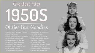 Oldies But Goodies ⭐ Greatest Hits Of 50s ⭐ Best Songs Of 1950s [upl. by Nosa]