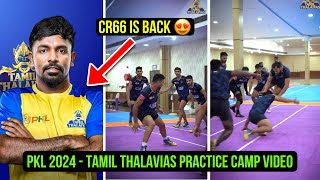 PKL 2024  Tamil Thalavias Practice Camp Video  Chandran Ranjit Join Tamil Thalavias Training Camp [upl. by Luapleahcim]