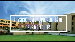 Physicochemical Properties of Drug Molecules [upl. by Viradis]