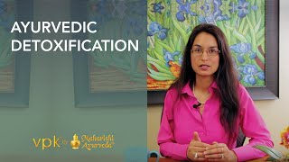 Ayurvedic Detoxification with Dr Kulreet Chaudhary  Maharishi Ayurveda [upl. by Yelyac]