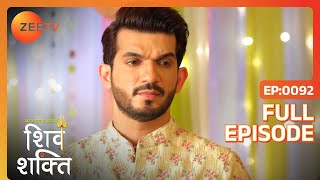 Ranjan का Plan Shiv के खिलाफ  Pyaar Ka Pehla Adhyaya Shiv Shakti  Full Ep 92  Zee TV  5 Oct 2023 [upl. by Lemraj]