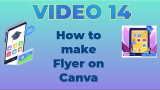 How to make Flyer on Canva [upl. by Hendrika]