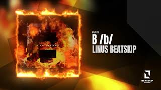 B Original mix  LINUS BEATSKiP [upl. by Esiled]