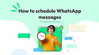 How to schedule WhatsApp Messages  Wati [upl. by Keviv530]