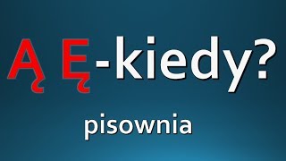 PISOWNIA  kiedy piszemy Ą Ę ORTOGRAFIA [upl. by Lea]