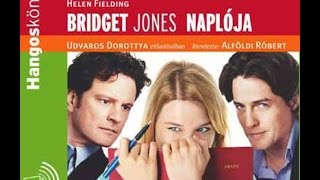 Bridget Jones Naplója hangoskönyv I  12 rész [upl. by Adnar468]