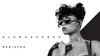 AlunaGeorge  Mediator Audio [upl. by Brig]