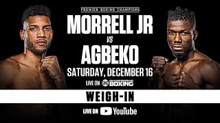 Morrell vs Agbeko OFFICIAL WEIGHIN  MorrellAgbeko [upl. by Tudor129]