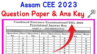 Assam CEE 2023 Question Paper amp Ans Key 🗝️ [upl. by Anasor]