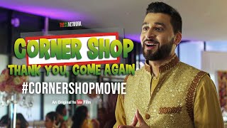 CORNER SHOP THANK YOU COME AGAIN  FULL MOVIE CornerShopMovie [upl. by Ydner]