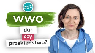 WWO – dar czy przekleństwo [upl. by Abita]