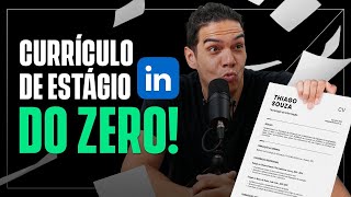 Como fazer um currículo para estágio do ZERO [upl. by Vanya]