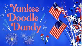 Yankee Doodle Dandy Instrumental  American Patriotic Song  American Music  July 4th Song [upl. by Ahsiaa]