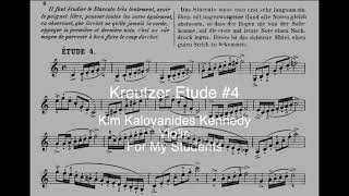 Kreutzer Etude 4 Kim Kaloyanides Kennedy violin [upl. by Artcele]