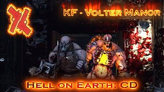 Killing Floor 2  Hell on Earth  CD  Gunslinger  Volter Manor  48 Max  OSFFIV1 [upl. by Zach]