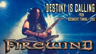 FIREWIND  Destiny is calling  Liveclip from Rocknacht Tennwil 2023 [upl. by Rebeca]