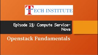 Openstack Compute Service  NOVA  Redhat Openstack Platform 16 [upl. by Dearden]