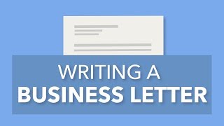 Writing a Formal Business Letter [upl. by Shum391]