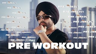 Pre Workout Official Video Jordan Sandhu  ALPHA  pre workout [upl. by Alban]