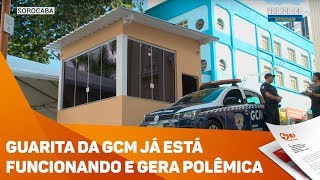 Guarita da GCM já está funcionando e gera polêmica  TV SOROCABASBT [upl. by Llednar]