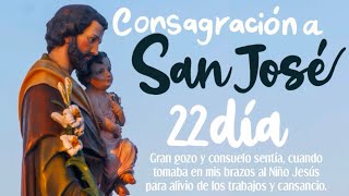 CONSAGRACIÓN A SAN JOSÉ DÍA 22✨ [upl. by Ahsinyd]