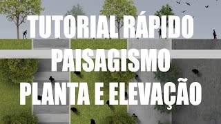 Planta e Elevação  Paisagismo com Photoshop  High Speed Tutorial [upl. by Assi240]