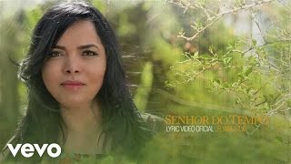 Eliane Silva  Senhor do Tempo Lyric Video [upl. by Esela]