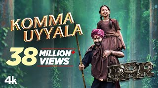 Komma Uyyala Full Video Song Telugu 4K RRR Songs  NTRRam Charan  MM Keeravaani SS Rajamouli [upl. by Malvie]