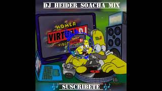 DJ Heider Soacha remix una nalgadita oro solido 🎵💻 [upl. by Rodney]