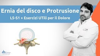 Ernia del disco e Protrusione l5 s1  Alcuni Esercizi Utili [upl. by Unam]