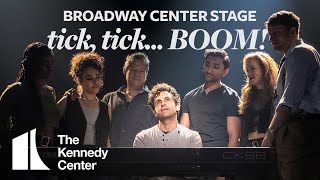 Broadway Center Stage tick tick BOOM  The Kennedy Center [upl. by Scheld]