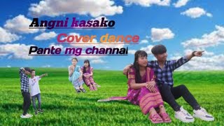 Angni Kasako Cover Dance Pante mg channel [upl. by Babita]