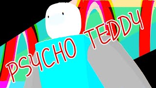 psycho teddy  roblox oc animation [upl. by Orit83]