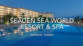 Seaden Sea World Resort amp Spa Antalya Turkey [upl. by Kunin215]