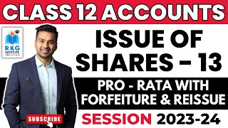 Important Q  Pro Rata with Forfeiture amp Reissue  Issue of Shares  13  Class 12  Accounts [upl. by Hagile]