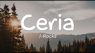 JRocks  Ceria Lirik [upl. by Ariait]