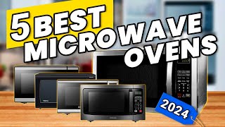 TOP 5 BEST MICROWAVE OVENS 2024✅ Best Countertop Microwaves [upl. by Cirri]