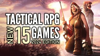 Top 15 Best NEW TacticalStrategy RPG Games That You Should Play  2024 Edition [upl. by Hilleary318]