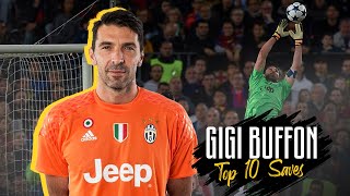 🐐🧤 Gianluigi Buffon  Top Ten Saves  theGOATkeeper  Juventus [upl. by Aihsaei]