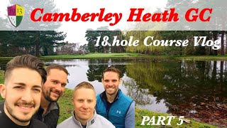 Camberley Heath Golf Club vlog part 5 [upl. by Neroled]