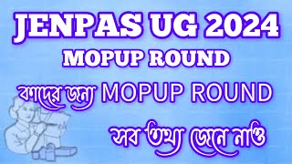 JENPAS UG 2024 MOPUP ROUNDJENPAS MOPUP ROUND 2024 DATEJENPAS 2024 MOPUP ROUND RULES jenpasug2024 [upl. by Mazman273]