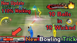 Wcc 2 new bowling Trick😱🔥  110 working  Hard mode Trick  10 Ball 10 Wicket [upl. by Cote]