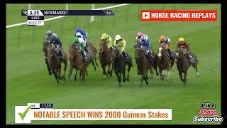 NOTABLE SPEECH G1 2000 Guineas Stakes Newmarket  04 May 2024 [upl. by Herold64]