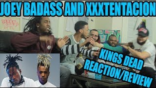 JOEY BAD ASS AND XXXTENTACION KINGS DEAD FREESTYLE REACTION REVIEW [upl. by Nueormahc789]